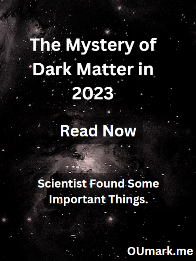 The Mystery of Dark Matter in 2023